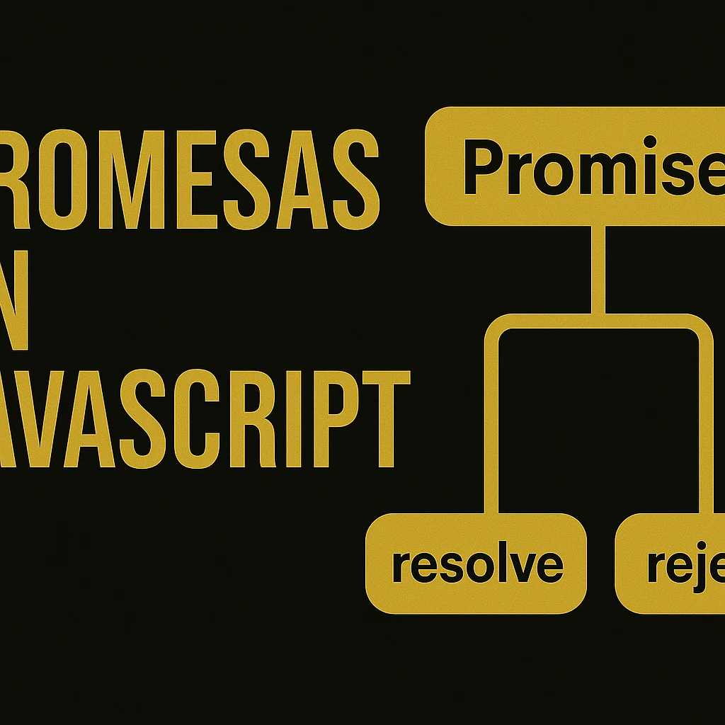 Promesas En JavaScript: Guía Completa Para Conocer La Asincronía