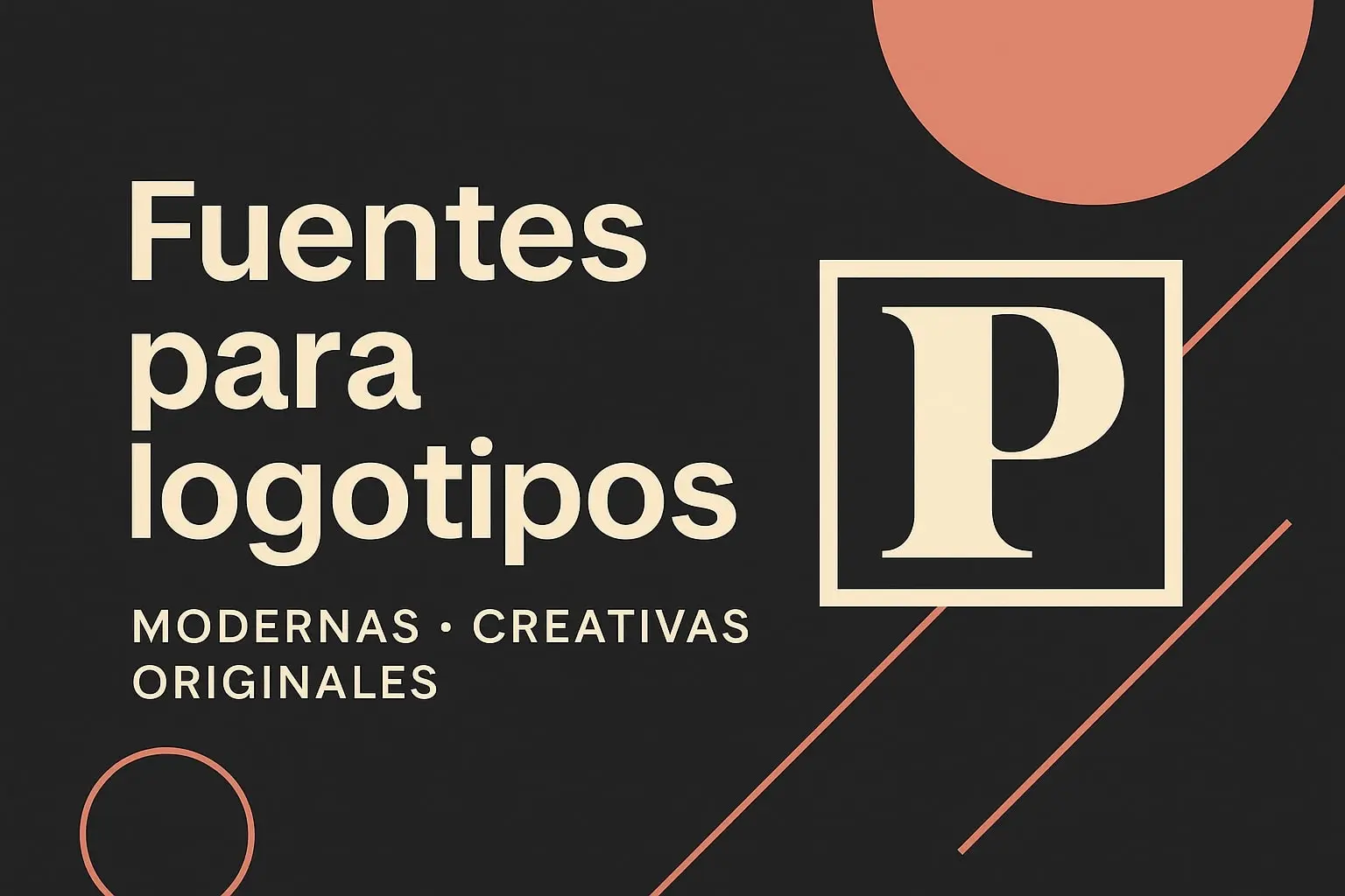 Fuentes Para Logotipos Modernas, Creativas Y Con Estilo Propio