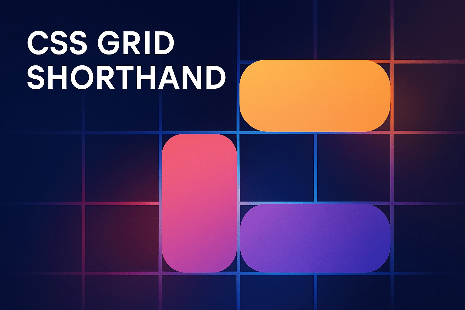 CSS Grid Shorthand: Crea Layouts Más Limpios Y Visuales
